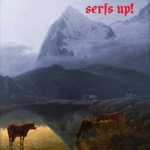 Fat White Family_Serf's Up!